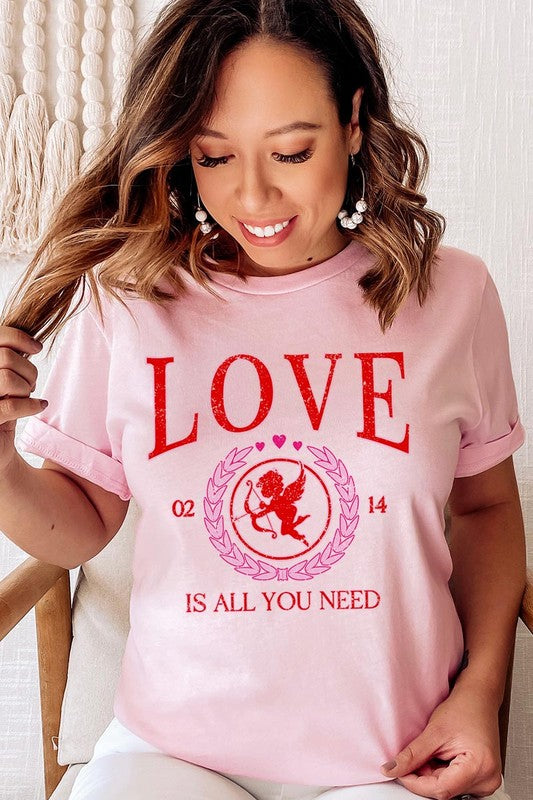 Love Is All You Need Tee
