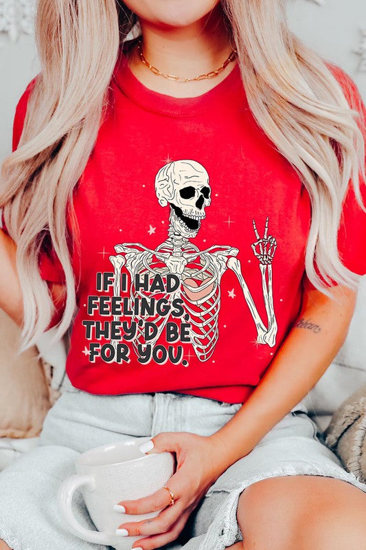 If I Had Feelings Graphic Tee