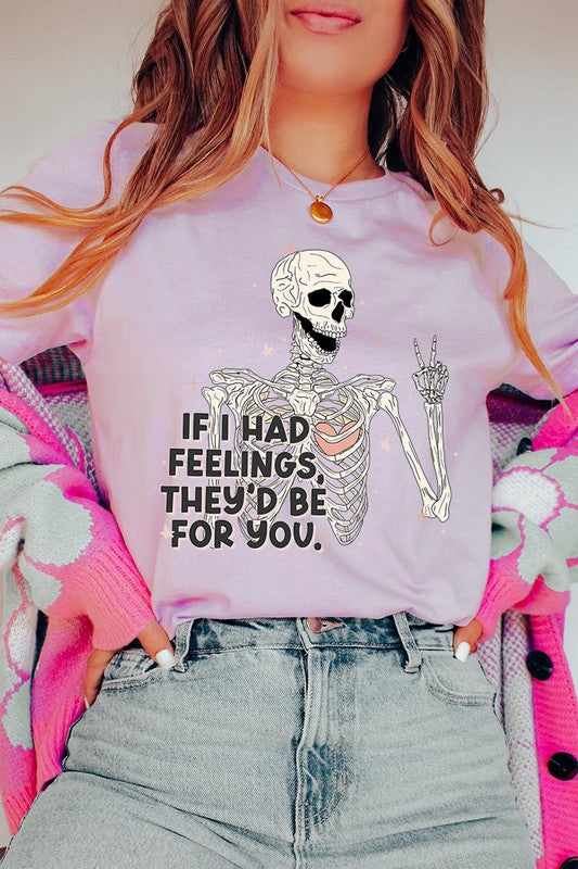 If I Had Feelings Graphic Tee