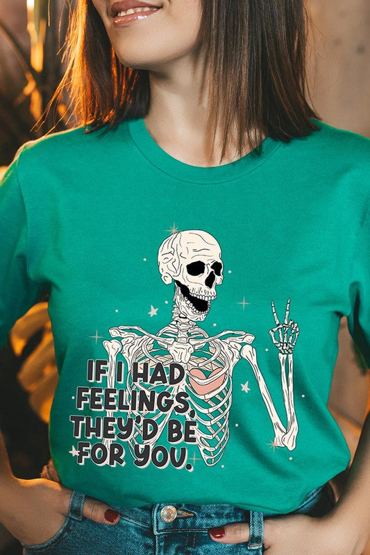 If I Had Feelings Graphic Tee
